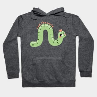 Rule the World Worm Pun Back to School Art Hoodie